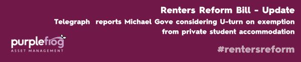 Renters Reform Bill - Update: Michael Gove Considers U-turn on Student Exemption